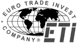 Свідоцтво торговельну марку № 46343 (заявка 2002119907): euro trade invest; company; eti; еті
