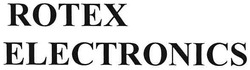 Заявка на торговельну марку № m200810688: rotex electronics