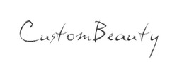 Свідоцтво торговельну марку № 250619 (заявка m201703551): custom beauty