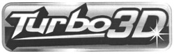 Свідоцтво торговельну марку № 141410 (заявка m201008839): turbo3d; turbo 3d; 3д