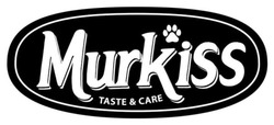 Заявка на торговельну марку № m202515789: murkiss taste & care