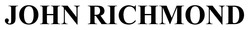 Заявка на торговельну марку № m202514683: john richmond