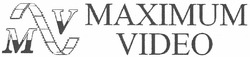 Свідоцтво торговельну марку № 164573 (заявка m201120350): mv; msv; maximum video; mzv
