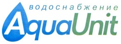 Свідоцтво торговельну марку № 139238 (заявка m201003607): водоснабжение aquaunit; aqua unit