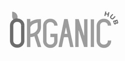 Свідоцтво торговельну марку № 374544 (заявка m202306603): organic hub