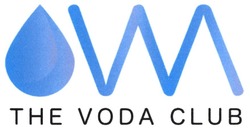 Заявка на торговельну марку № m202117301: w; the voda club