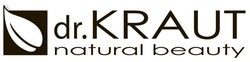 Свідоцтво торговельну марку № 233601 (заявка m201603220): dr.kraut; natural beauty