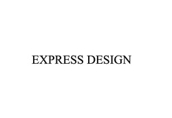 Заявка на торговельну марку № m202129547: express design