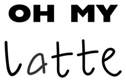 Заявка на торговельну марку № m202608631: он; oh my latte