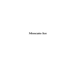 Заявка на торговельну марку № m202309168: moscato ice; ісе