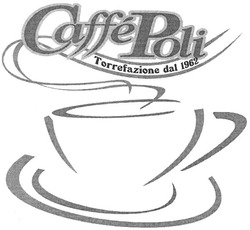 Заявка на торговельну марку № m200505794: caffe poli; torrefazione dal 1962