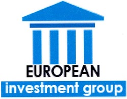 Заявка на торговельну марку № m200606273: european; investment group