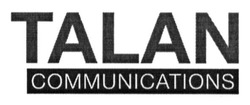 Свідоцтво торговельну марку № 227174 (заявка m201513430): talan communications