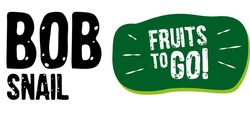 Заявка на торговельну марку № m202021002: bob shail; fruits to go!; вов