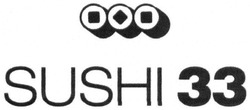 Свідоцтво торговельну марку № 229218 (заявка m201519432): sushi 33