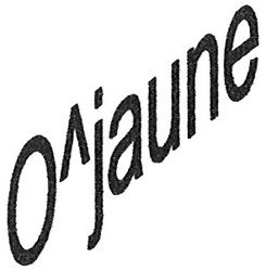 Заявка на торговельну марку № 2003010676: олjaune; o'jaune