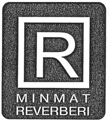 Свідоцтво торговельну марку № 104285 (заявка m200719662): minmat; reverberi