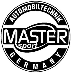 Заявка на торговельну марку № 2004021303: automobiltechnik; master; sport; germany