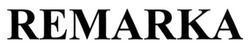 Заявка на торговельну марку № m202518214: remarka