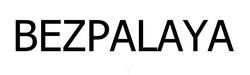 Заявка на торговельну марку № m202511011: bezpalaya