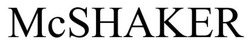 Заявка на торговельну марку № m202601097: мс; mc shaker; mcshaker
