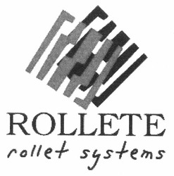 Свідоцтво торговельну марку № 154487 (заявка m201108415): rollete; rollet systems