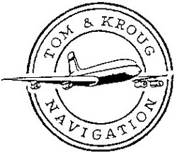 Заявка на торговельну марку № 95051752: TOM $ KROUG NAVIGATION; tom; kroug; navigation; s