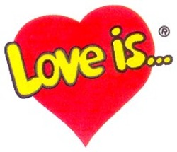 Заявка на торговельну марку № 95123318: love is