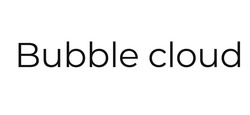 Свідоцтво торговельну марку № 297058 (заявка m201916132): bubble cloud