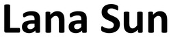 Заявка на торговельну марку № m202524506: lana sun
