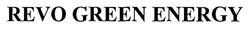 Свідоцтво торговельну марку № 308939 (заявка m201920844): revo green energy