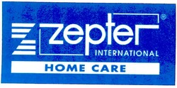 Свідоцтво торговельну марку № 72893 (заявка 20041213969): zepter international; home care
