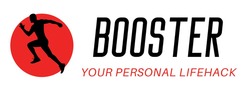 Свідоцтво торговельну марку № 307144 (заявка m202101832): booster your personal lifehack