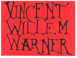 Свідоцтво торговельну марку № 120980 (заявка m200815761): vincent willem warner