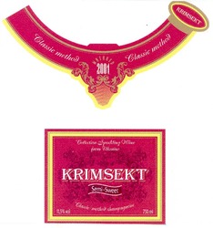 Свідоцтво торговельну марку № 62230 (заявка 20040808706): krimsekt; semi-sweet; classic method; 2001