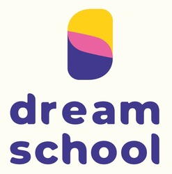 Заявка на торговельну марку № m202521288: dream school