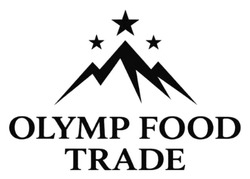 Заявка на торговельну марку № m202606735: olymp food trade
