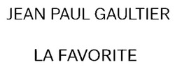 Заявка на торговельну марку № m202600759: la favorite; jean paul gaultier