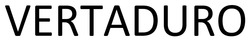Заявка на торговельну марку № m202603409: vertaduro