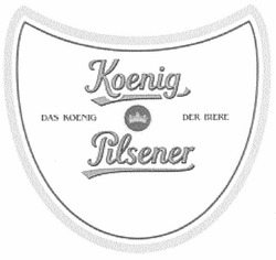 Заявка на торговельну марку № m201104314: koenig; pilsener