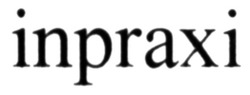 Свідоцтво торговельну марку № 314553 (заявка m202003257): inpraxi