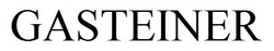 Свідоцтво торговельну марку № 313674 (заявка m202008612): gasteiner
