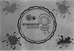 Заявка на торговельну марку № m201815482: bubblegum; детский клуб