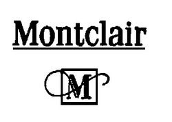 Свідоцтво торговельну марку № 7315 (заявка 93010611): montclair m