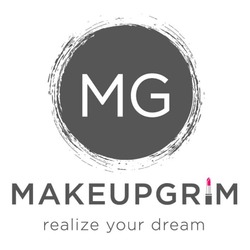 Свідоцтво торговельну марку № 293146 (заявка m201907773): makeupgrim; realize your dream; mg