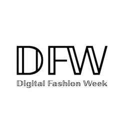 Заявка на торговельну марку № m202303389: digital fashion week; dfw