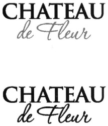 Заявка на торговельну марку № m201625407: chateau de fleur