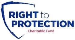 Заявка на торговельну марку № m201923961: right to protection; charitable fund