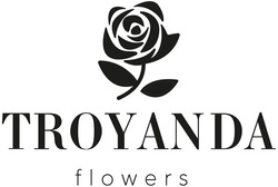 Заявка на торговельну марку № m202205772: troyanda flowers