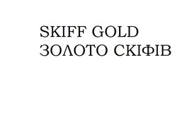 Заявка на торговельну марку № m202021394: skiff gold; золото скіфів